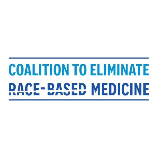 The Regional Coalition to Eliminate Race-Based Medicine